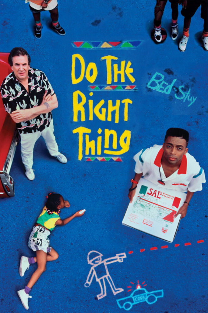 Do The Right Thing (1989)
