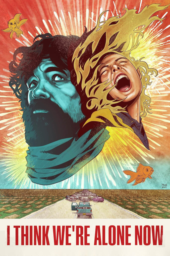 I Think We're Alone Now (2018)
