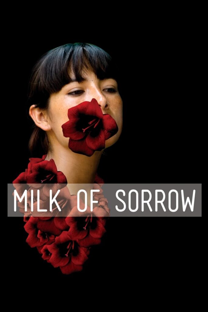 Milk of Sorrow (2009)