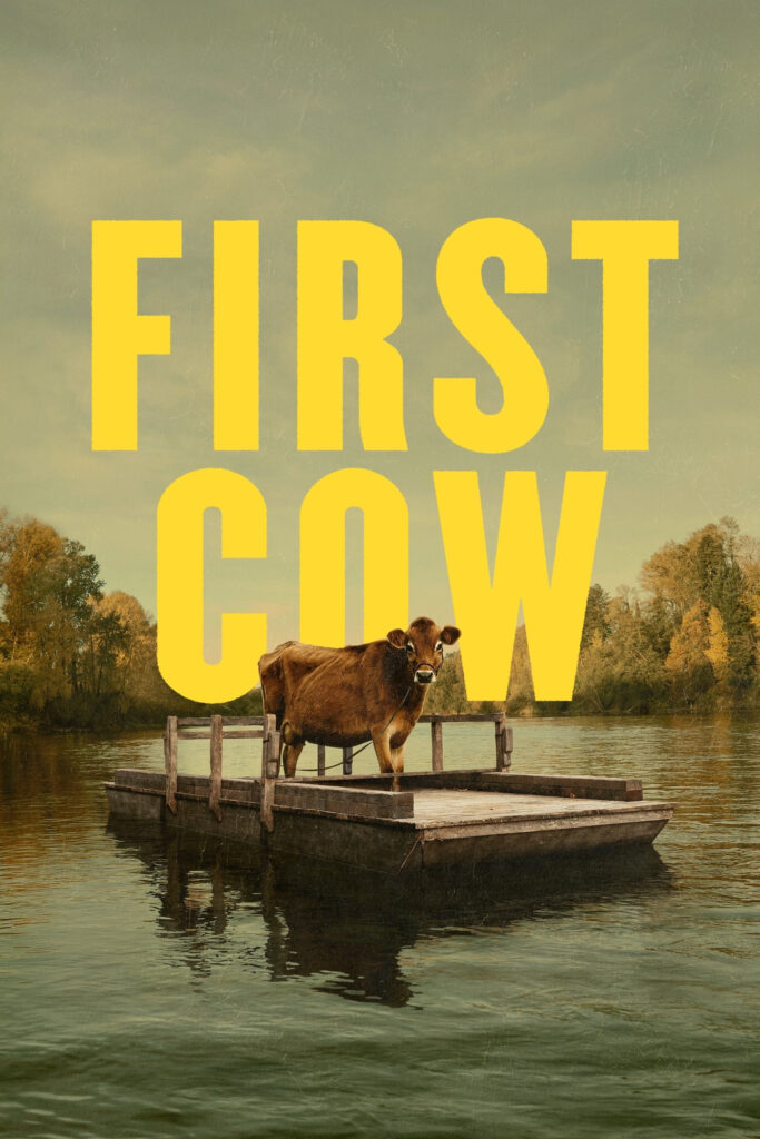 First Cow (2019)