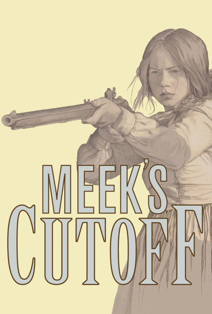 Meek's Cutoff (2010)
